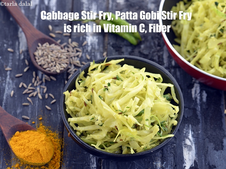 Step 22 – <strong>Cabbage Stir Fry, Patta Gobi Stir Fry&nbsp;is rich in&nbsp;Vitamin C,&nbsp;Fiber.</strong> <ol> <li><strong>Vitamin C&nbsp;</strong>: &nbsp;<a href="https://www.tarladalal.com/recipes-for-Vitamin-C-Rich-Indian-Recipes-804">Vitamin …