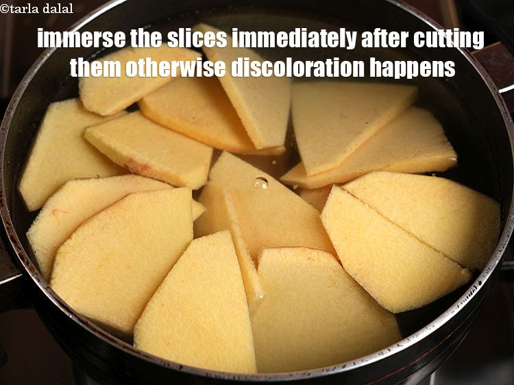 Step 28 – Immerse the slices immediately after cutting them otherwise discoloration happens.