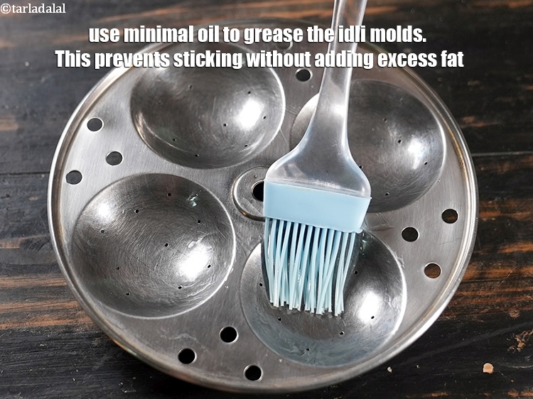 Step 22 – Use minimal oil to grease the idli molds. This prevents sticking without adding excess fat.