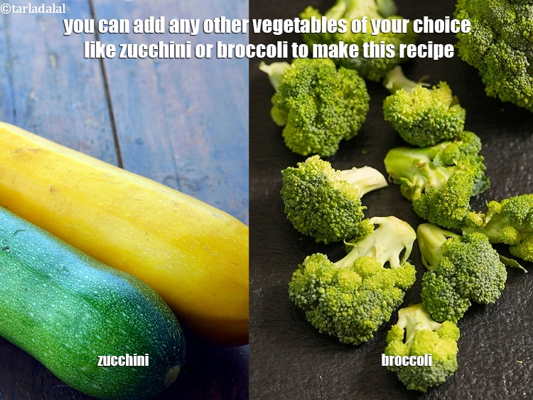 Step 32 – You can add any other vegetables of your choice like zucchini or broccoli to make …