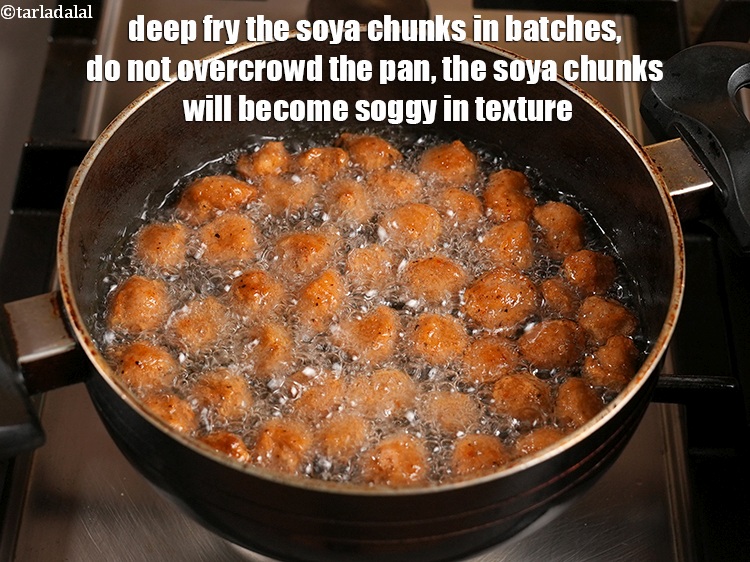 Step 45 – Deep fry the soya chunks in batches, do not overcrowd the pan, the soya chunks …
