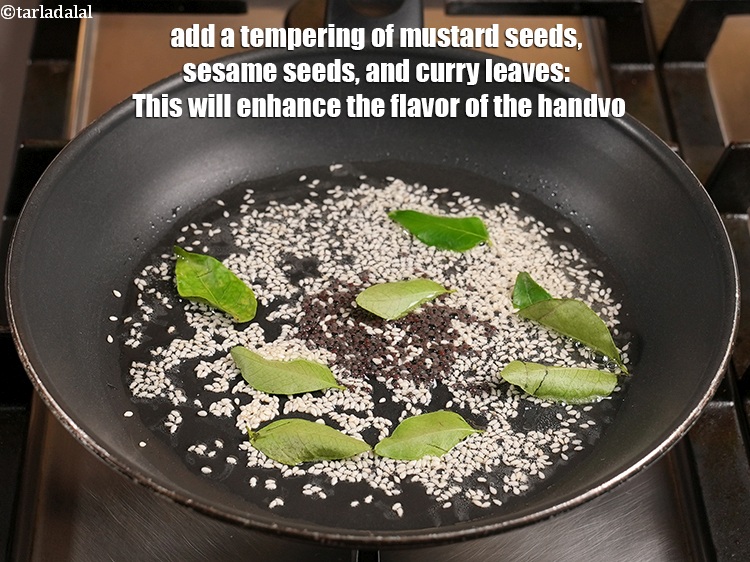 Step 34 – Add a tempering of mustard seeds, sesame seeds, and curry leaves: This will enhance the …
