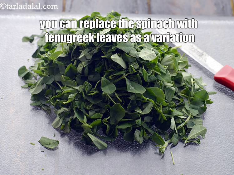 स्टेप 37 – आप बदलाव के तौर पर पालक की जगह मेथी की …