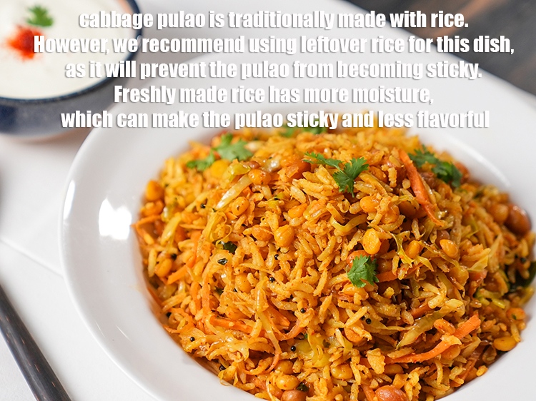 Step 38 – <strong>Cabbage pulao </strong>is traditionally made with rice. However, we recommend using leftover rice for this …