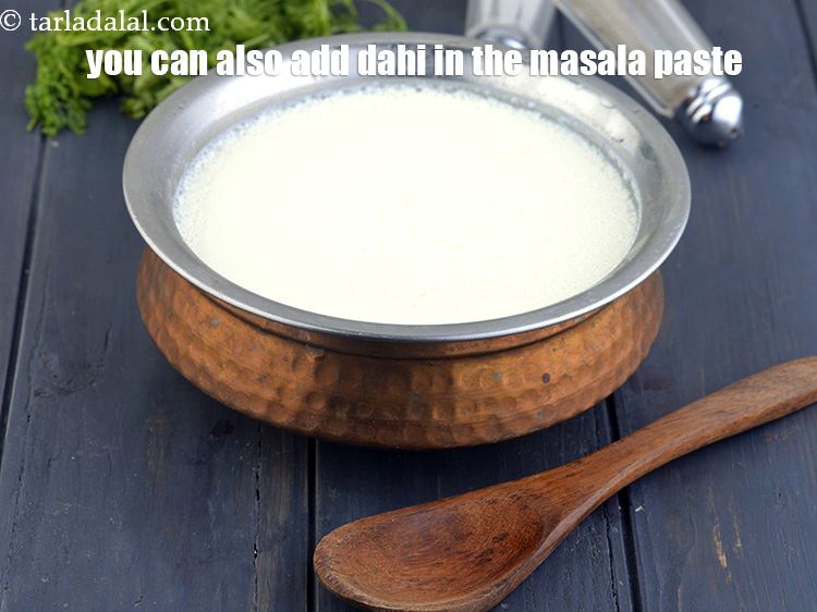 Step 46 – You can also add dahi in the masala paste.