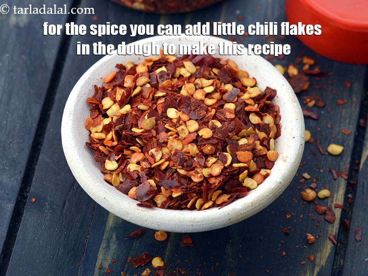 Step 32 – For the spice you can add little chili flakes in the dough to make this …