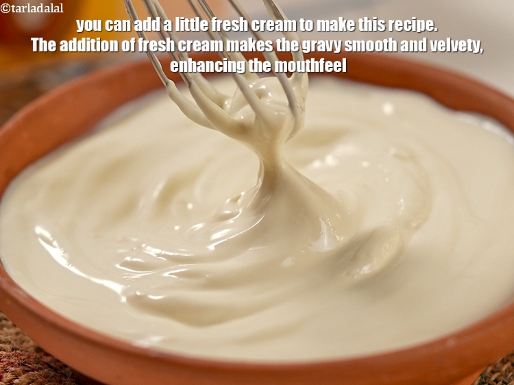 Step 34 – You can add a little fresh cream to make this recipe. The addition of fresh …