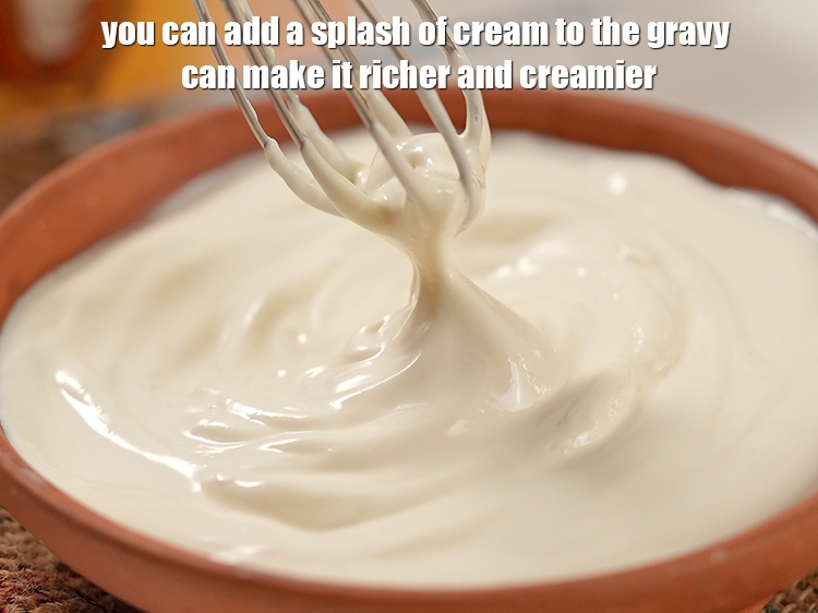 Step 66 – You can add a splash of cream to the gravy can make it richer and …