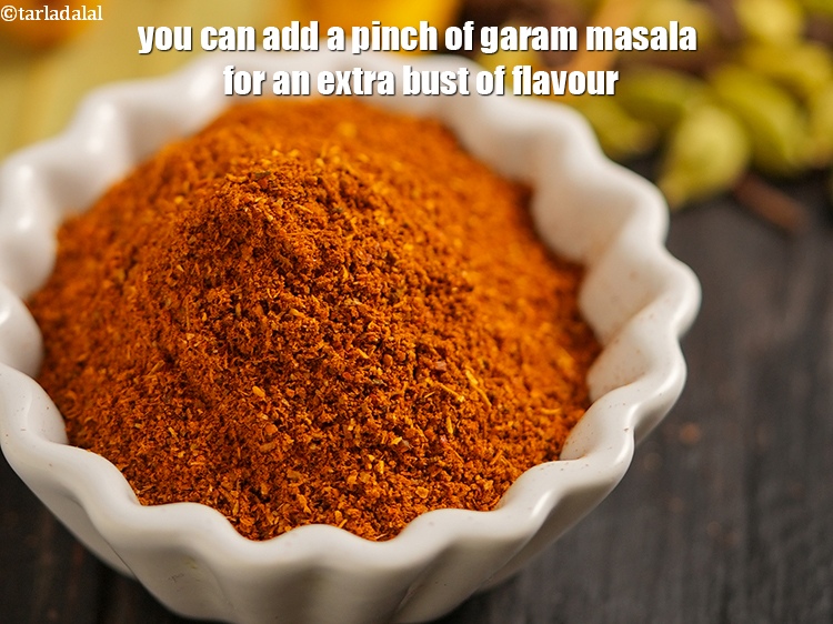 Step 25 – You can add a pinch of garam masala for an extra bust of flavour.