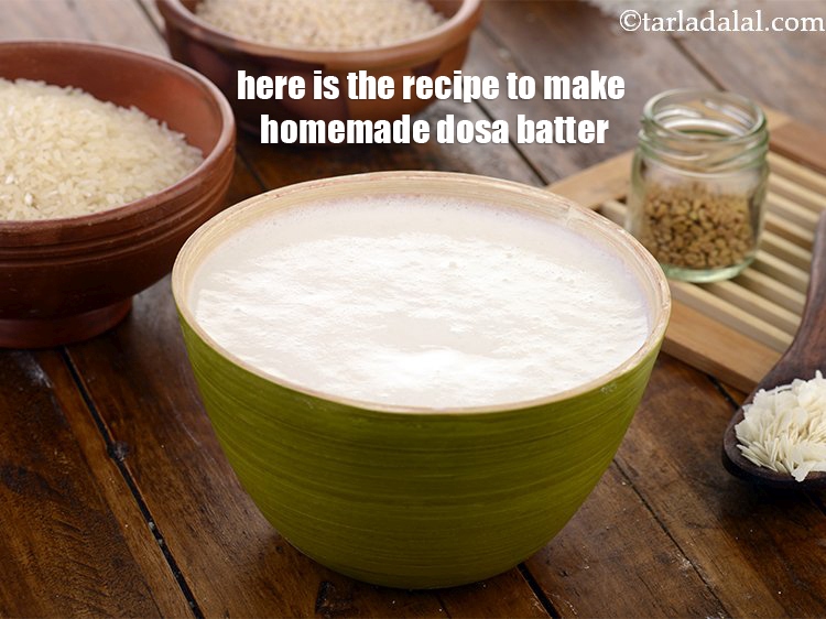 Step 28 – Here is the recipe to make <a href="https://www.tarladalal.com/how-to-make-a-perfect-dosa-batter-40481r" target="_blank">homemade dosa batter</a>.