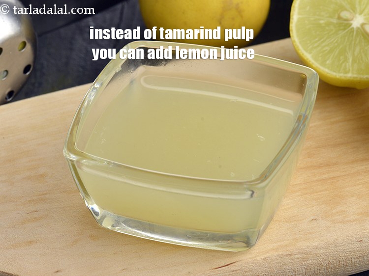 Step 32 – Instead of tamarind pulp you can add lemon juice.