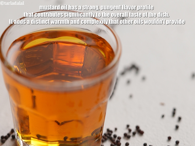 Step 41 – Mustard oil has a strong, pungent flavor profile that contributes significantly to the overall taste …