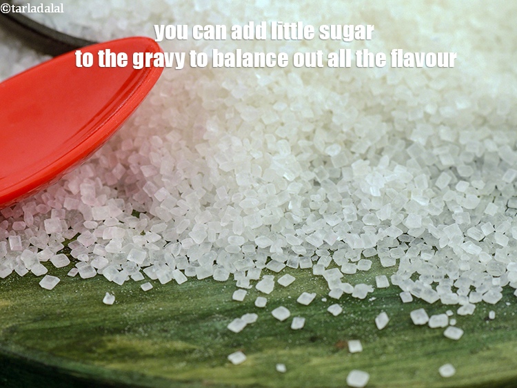 Step 45 – You can add little sugar to the gravy to balance out all the flavour.