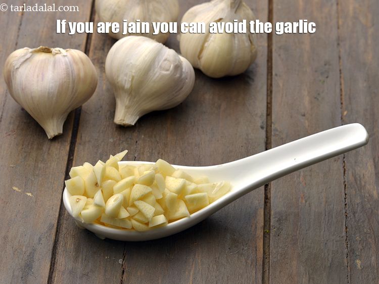 Step 32 – If you are jain you can avoid the garlic.&nbsp;
