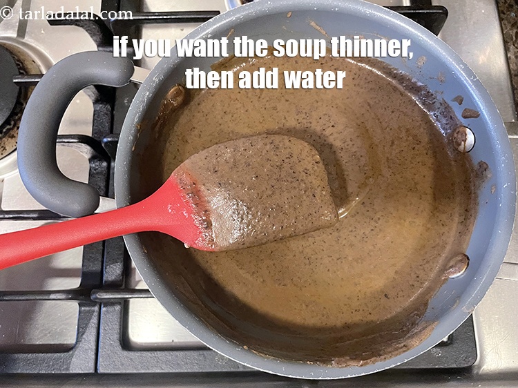 Step 31 – If you want the soup thinner, add 1/4 cup water at this stage of cooking.