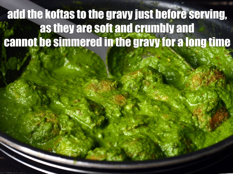 Step 38 – Add the koftas to the gravy just before serving, as they are soft and crumbly …