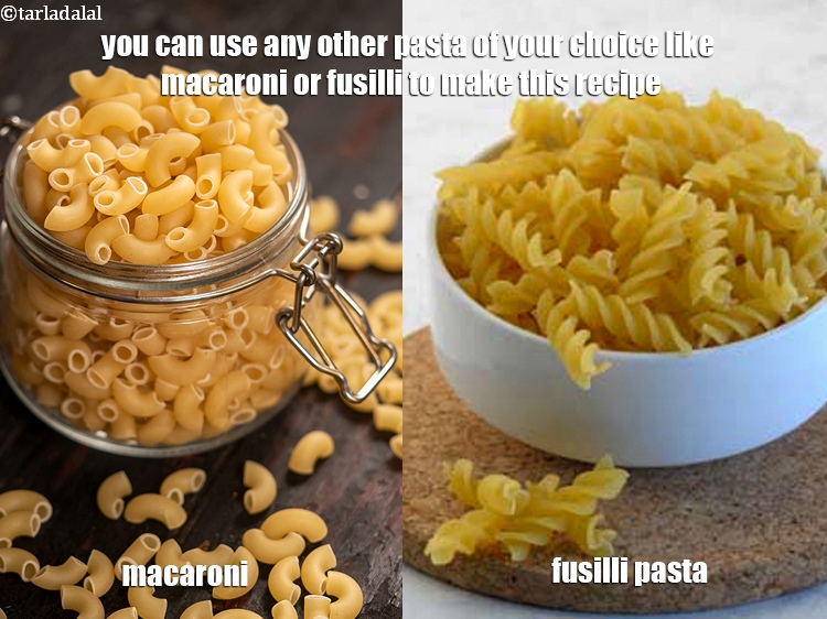 Step 19 – You can use any other pasta of your choice like macaroni or fusilli to make …