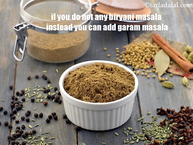 Step 46 – If you do not any biryani masala instead you can add garam masala.