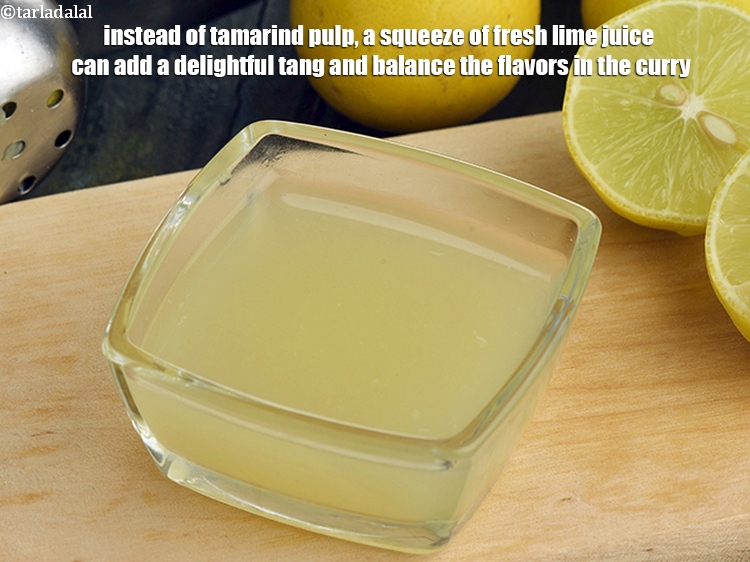 Step 29 – Instead of tamarind pulp, a squeeze of fresh lime juice can add a delightful tang …