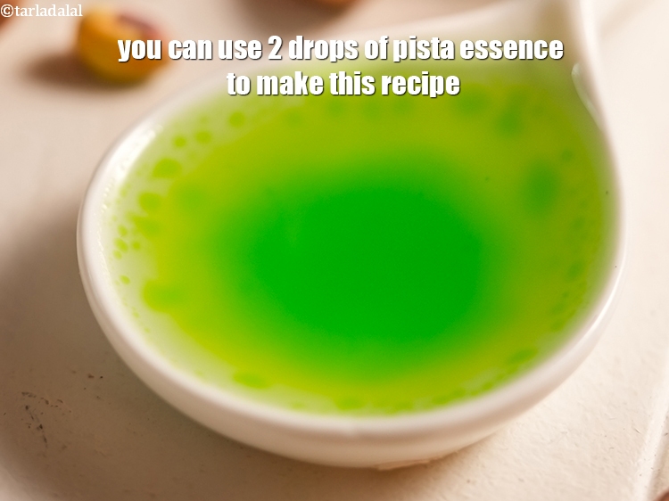 स्टेप 25 – इस रेसिपी को बनाने के लिए आप पिस्ता एसेंस की …