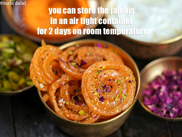 Step 29 – You can store the jalebis in an air tight container for 2 days on room …