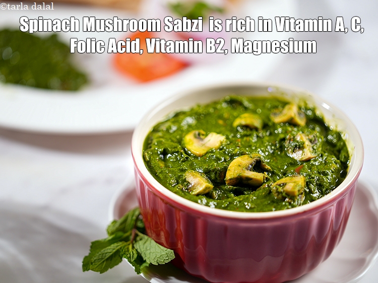 Step 38 – <strong>Spinach Mushroom Sabzi</strong> <strong>&nbsp;is rich in Vitamin A, C,&nbsp;Folic Acid,&nbsp;Vitamin B2,&nbsp;Magnesium.</strong> <ol> <li><strong><a href="https://www.tarladalal.com/recipes-for-vitamin-a-rich-816" target="_blank">Vitamin …
