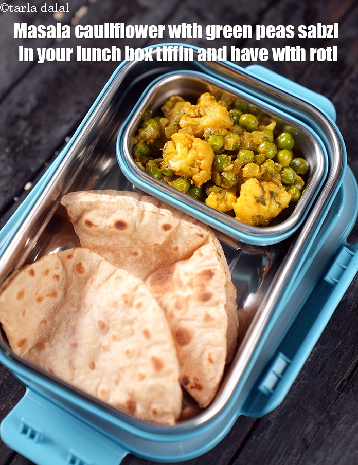 Step 33 – <strong>Masala cauliflower with green peas sabzi</strong> in your lunch box tiffin and have with roti.