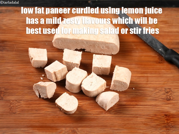 Step 19 – <strong>Low fat paneer</strong> curdled using lemon juice has a mild zesty flavours which will be …