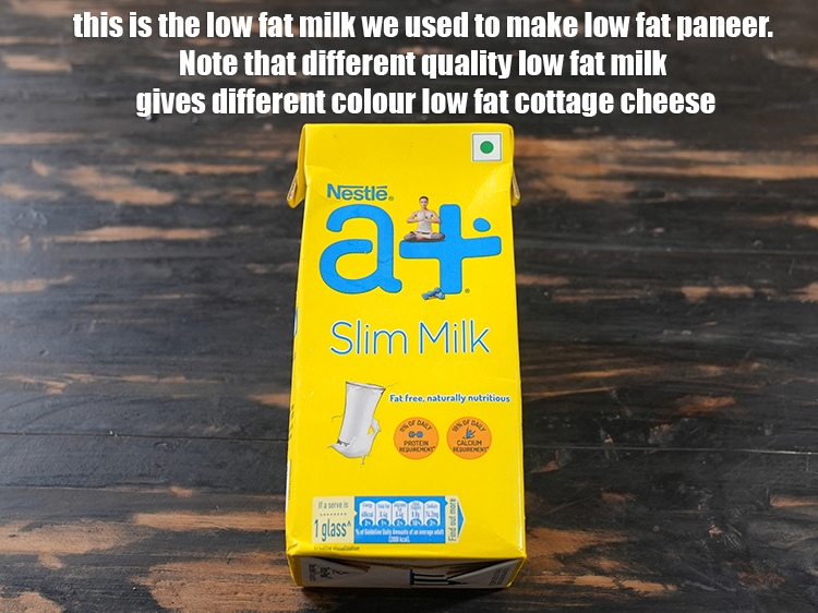 Step 20 – This is the low fat milk we used to make <strong>low fat paneer</strong>. Note that …