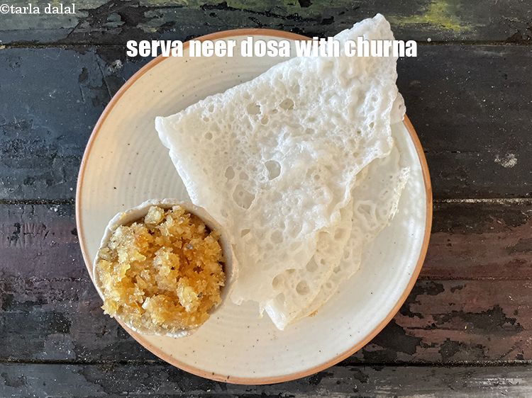 Step 41 – Serva <strong>neer dosa</strong> with <a href="https://www.tarladalal.com/churna-1658r">churna</a>.