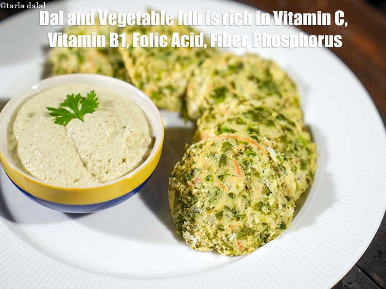 Step 48 – <strong>Dal and Vegetable Idli&nbsp;is rich in&nbsp;Vitamin C,&nbsp;Vitamin B1,&nbsp;Folic Acid,&nbsp;Fiber,&nbsp;Phosphorus.</strong> One serving of&nbsp;<strong>Dal and Vegetable Idli</strong>&nbsp;&nbsp;( …
