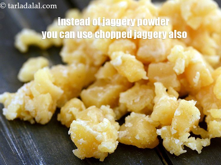 स्टेप 13 – गुड़ पाउडर की जगह आप कटा हुआ गुड़ भी इस्तेमाल …