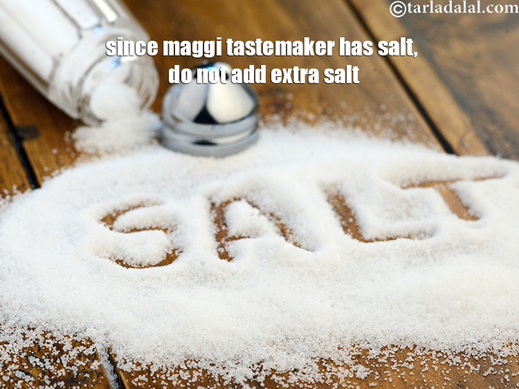 Step 19 – Since the tastemaker has enough salt, do not add more.&nbsp;