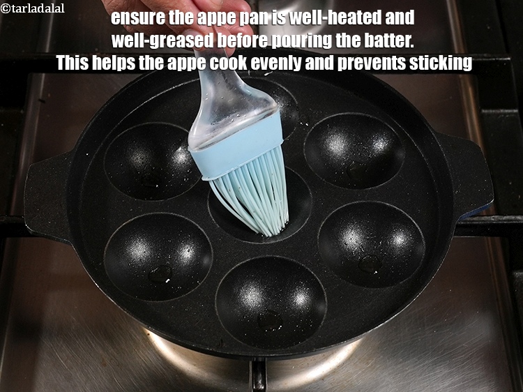 Step 25 – Ensure the appe pan is well-heated and well-greased before pouring the batter. This helps the …