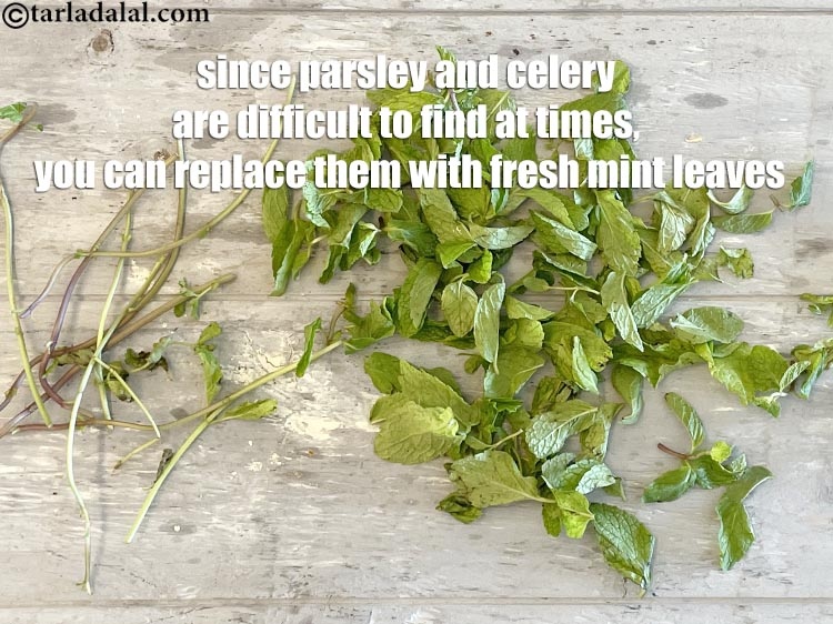 Step 18 – Since parsley and celery are difficult to find at times, you can replace them with …