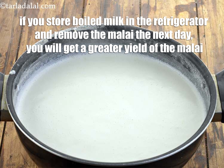 Step 18 – After boiling milk, instead of cooling for 2 hours if you store it in the …