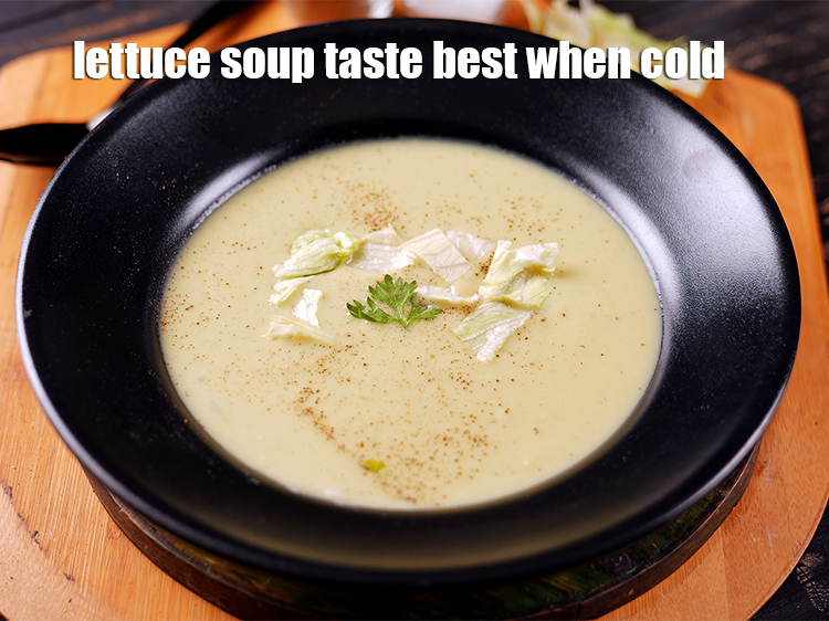 Step 21 – lettuce soup taste best when cold.