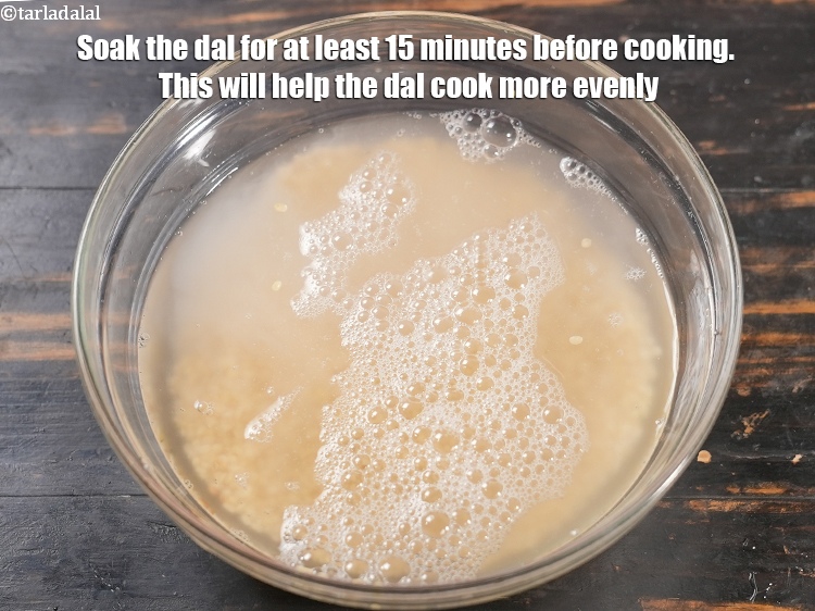Step 32 – Soak the dal for at least 15 minutes before cooking. This will help the dal …