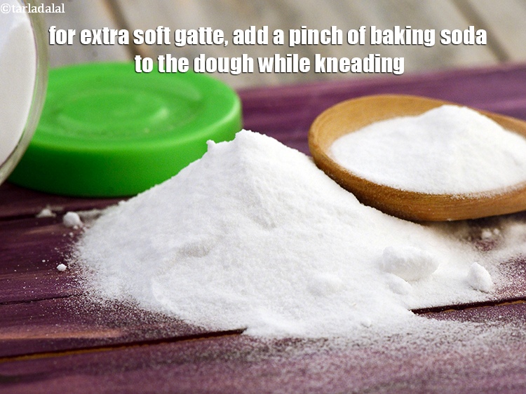 Step 58 – For extra soft gatte, add a pinch of baking soda to the dough while kneading.