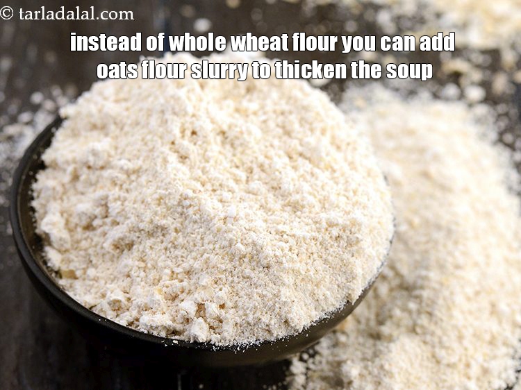 Step 27 – Instead of whole wheat flour you can add oats flour slurry to thicken the soup.