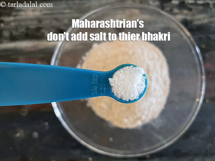 Step 25 – Maharashtrian&#39;s don&#39;t add salt to thier bhakri.