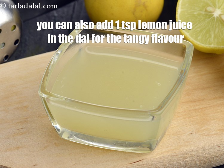 Step 31 – You can also add 1 tsp lemon juice in the dal for the tangy flavour.