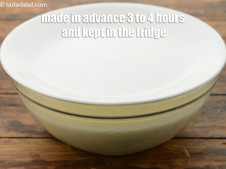 Step 22 – This can be made in advance 3 to 4 hours and kept in the fridge.