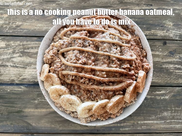Step 26 – This is a <strong>no cooking peanut butter banana oatmeal</strong>. All you have to do is …