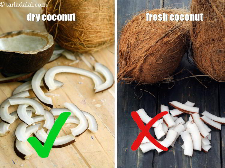 Step 38 – Dry coconut is used , do not use fresh coconut slices.