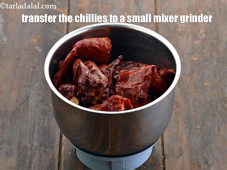 Step 4 – Transfer the chillies to a small mixer grinder. If you are making this&nbsp;<strong>easy and best …