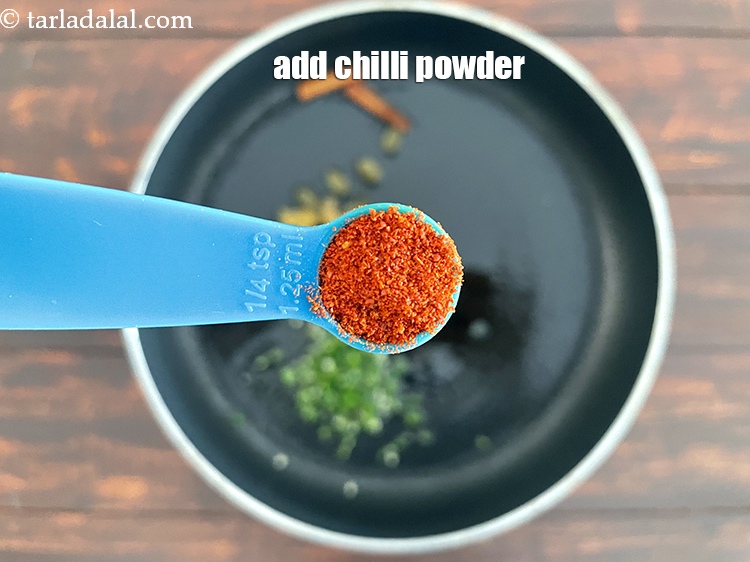 Step 15 – Add&nbsp;<meta charset="UTF-8" />1/4 tsp&nbsp;<a href="glossary-chilli-powder-red-chilli-powder-339i">chilli powder</a>.