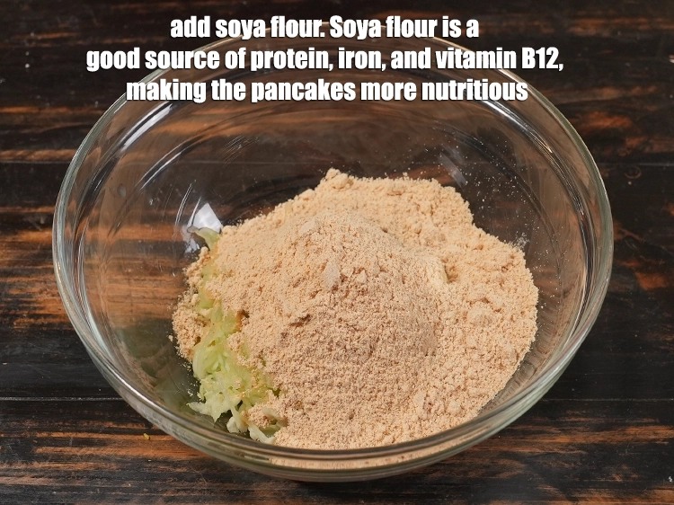 Step 2 – <p>Add 1/2 cup <a href="https://www.tarladalal.in/glossary-soy-flour-soya-flour-soya-atta-617i"><u>soy flour</u></a>. Soya flour is a good source of protein, iron, …