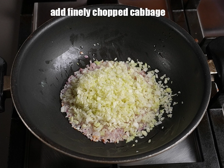 Step 11 – <p>Add ½ cup finely <a href="https://www.tarladalal.in/glossary-cabbage-patta-gobi-kobi-248i#ing_2363"><u>chopped cabbage</u></a>.&nbsp;</p>