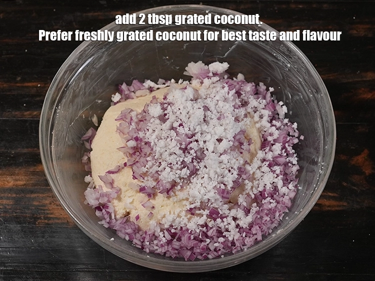 Step 6 – <p>Add 2 tbsp&nbsp;<a href="https://www.tarladalal.com/glossary-grated-coconut-852i">grated coconut</a>. Prefer freshly grated coconut for best taste and flavour.&nbsp;</p>